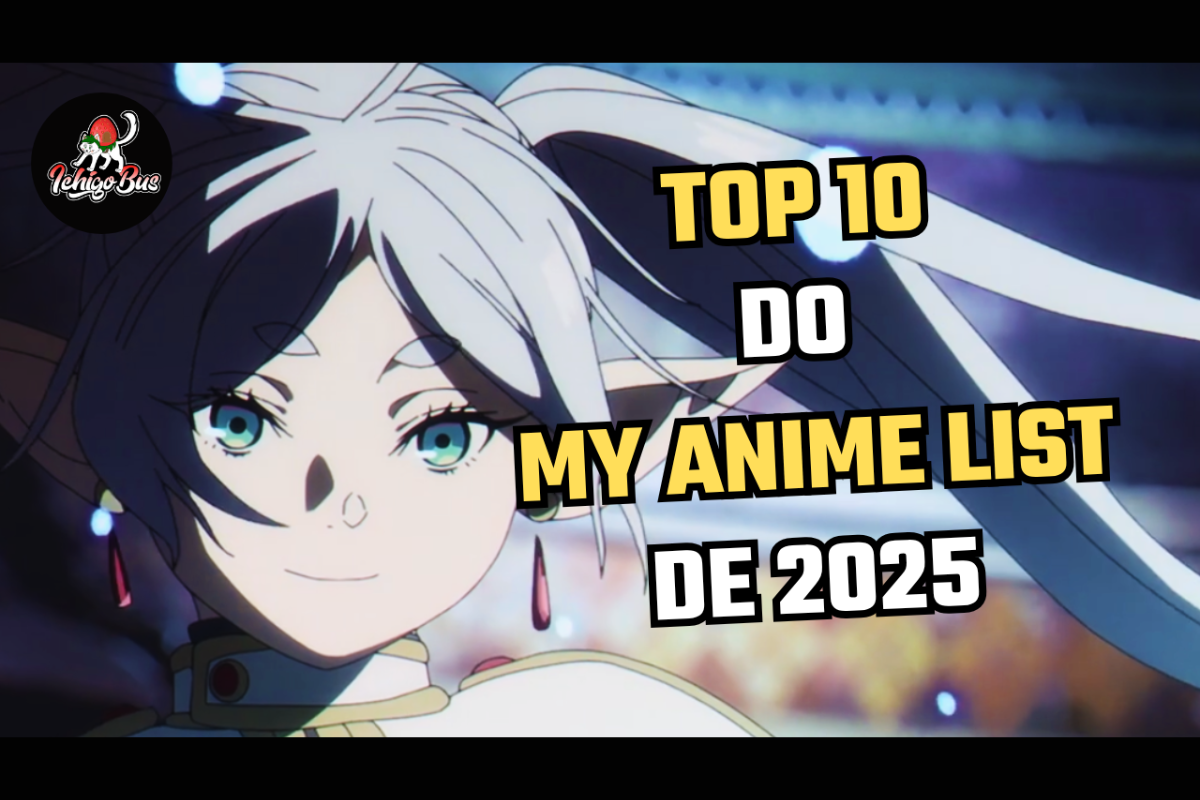 ⭐ IchigoList⭐ TOP 10 de todos os animes do MyAnimeList de 2025