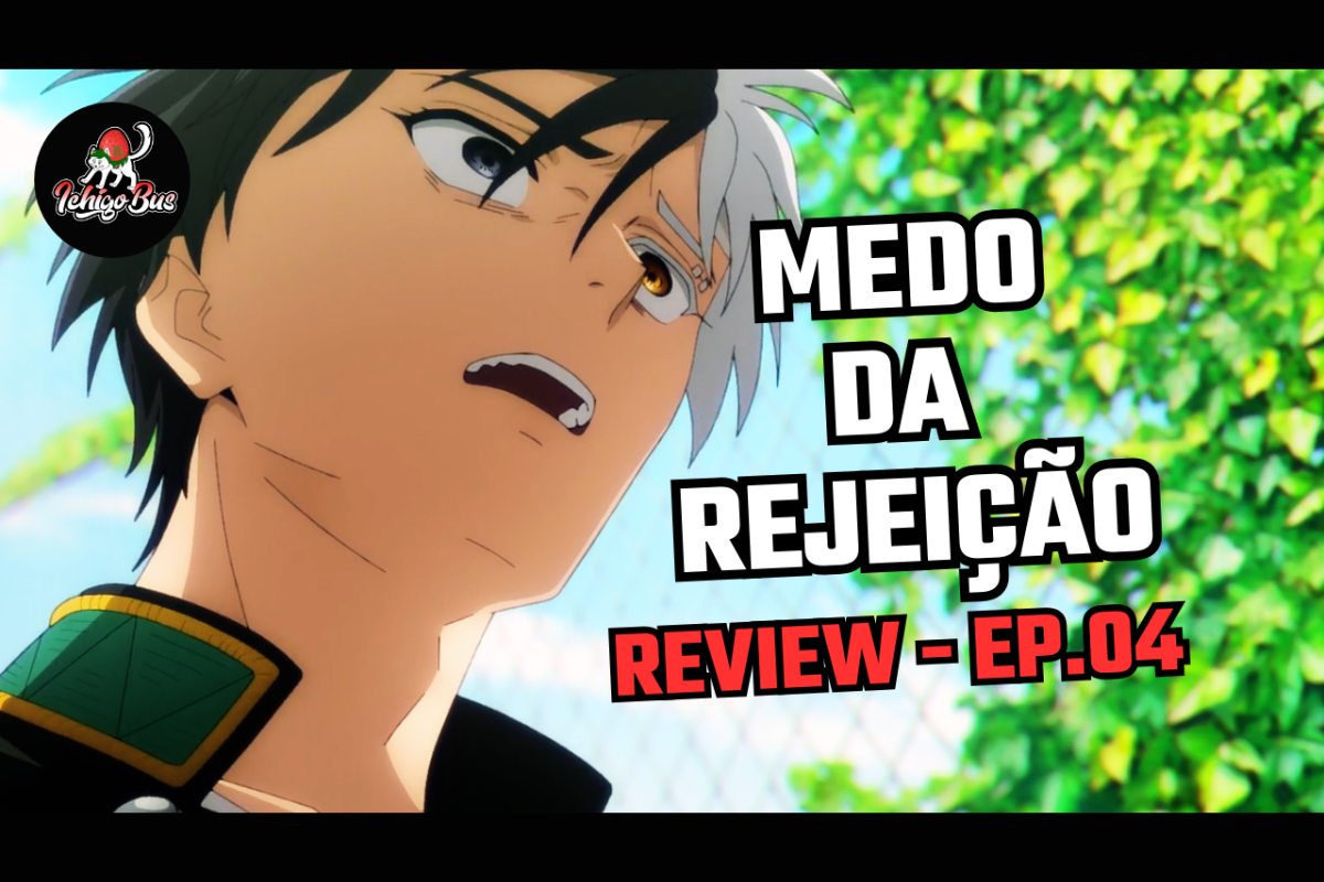 🍓 IchigoReview 🍓 Kaji Ren aconselha o Sakura – Análise do Episódio 4 – Wind Breaker – 2ª Temporada