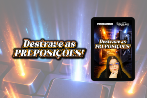 Destrave as Preposições no Inglês – MINICURSO Ichigo Class